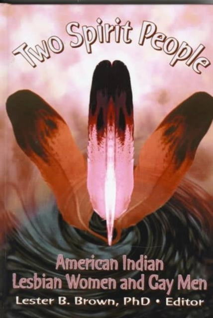 Book cover of: Two Spirit People. By: Lester B. Brown