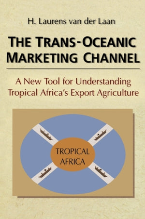 Trans-Oceanic Marketing Channel