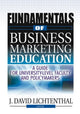 Book cover of: Fundamentals of Business Marketing Education. By: David Lichtenthal