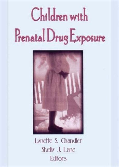 Book cover of: Children With Prenatal Drug Exposure