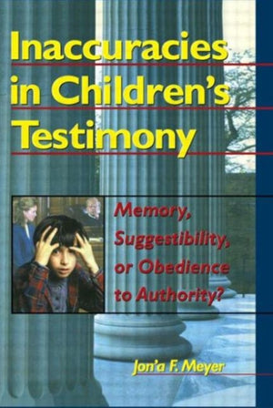 Inaccuracies in Children's Testimony