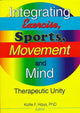 Book cover of: Integrating Exercise, Sports, Movement, and Mind