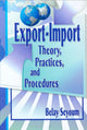 Book cover of: Export-Import Theory, Practices, and Procedures. By: Belay Seyoum
