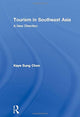 Book cover of: Tourism in Southeast Asia. By: K. S. Chon