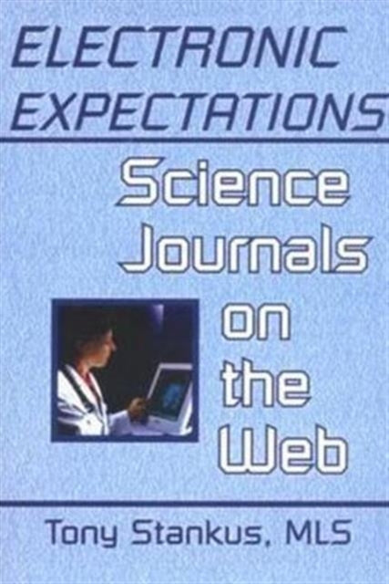 Book cover of: Electronic Expectations. By: Tony Stankus