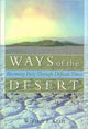 Book cover of: Ways of the Desert