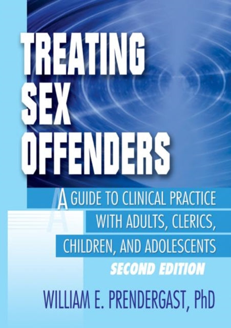 Book cover of: Treating Youth Who Sexually Abuse. By: Paul Stephen Lundrigan