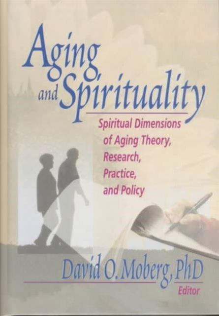 Aging and Spirituality