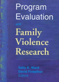 Program Evaluation and Family Violence Research