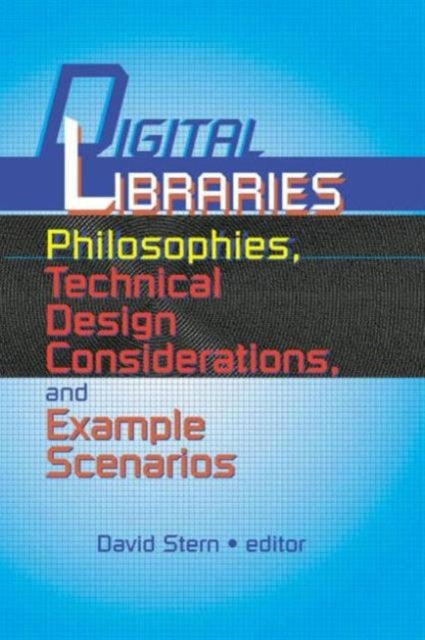 Book cover of: Digital Libraries. By: David Stern