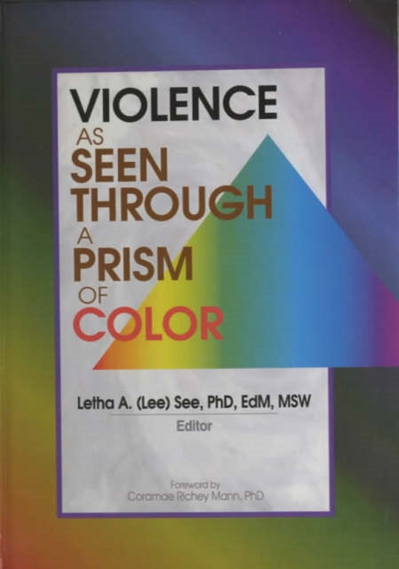 Book cover of: Violence as Seen Through a Prism of Color