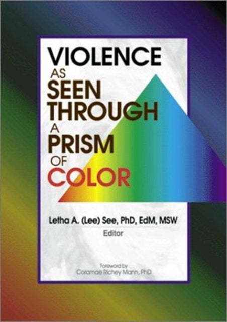 Book cover of: Violence as Seen Through a Prism of Color