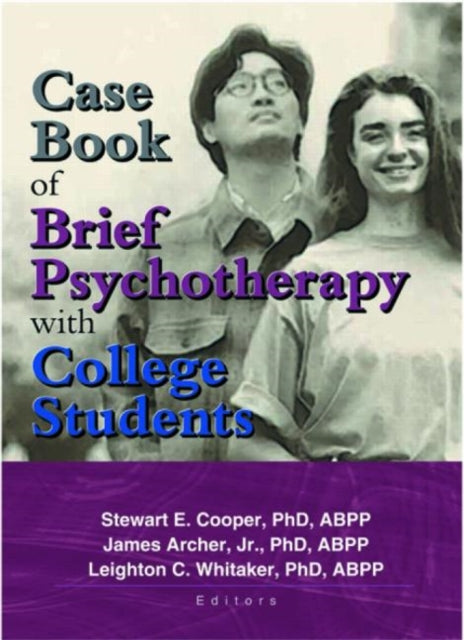 Book cover of: Case Book of Brief Psychotherapy with College Students