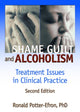 Book cover of: Shame, Guilt, and Alcoholism. By: Ronald T. Potter-Efron