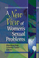 Book cover of: New View of Women's Sexual Problems