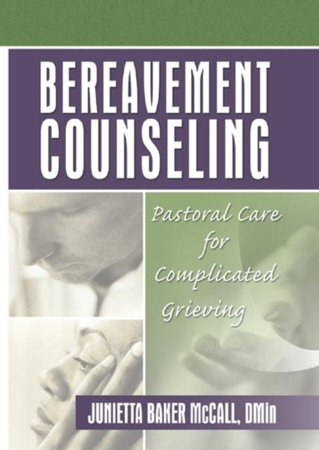 Book cover of: Bereavement Counseling. By: Junietta Baker McCall