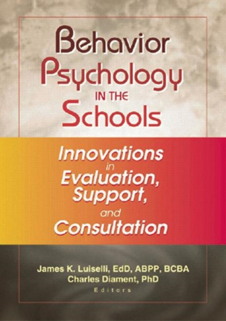 Book cover of: Behavior Psychology in the Schools