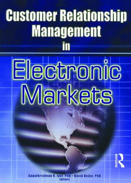 Book cover of: Customer Relationship Management in Electronic Markets