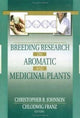 Book cover of: Breeding Research on Aromatic and Medicinal Plants