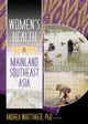 Book cover of: Women's Health In Mainland Southeast Asia. By: Andrea Whittaker