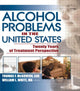 Book cover of: Alcohol Problems in the United States