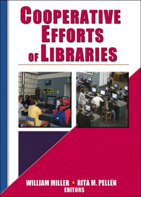 Book cover of: Cooperative Efforts of Libraries