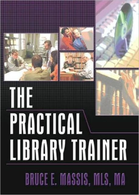 Book cover of: Practical Library Trainer