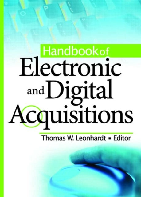 Book cover of: Handbook of Electronic and Digital Acquisitions