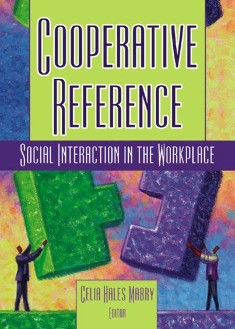 Book cover of: Cooperative Reference. By: Celia Hales-Mabry