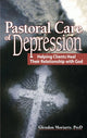 Book cover of: Pastoral Care of Depression. By: Glendon Moriarty