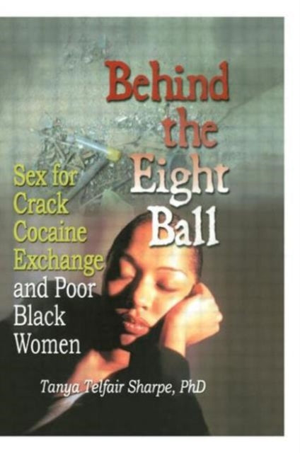 Book cover of: Behind the Eight Ball. By: Tanya Telfair Sharpe