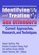 Book cover of: Identifying and Treating Sex Offenders