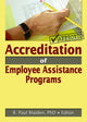 Book cover of: Accreditation of Employee Assistance Programs. By: R. Paul, Ph.D. Maiden