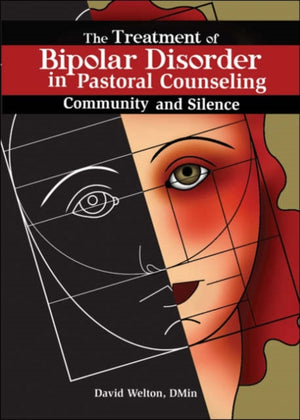 The Treatment of Bipolar Disorder in Pastoral Counseling