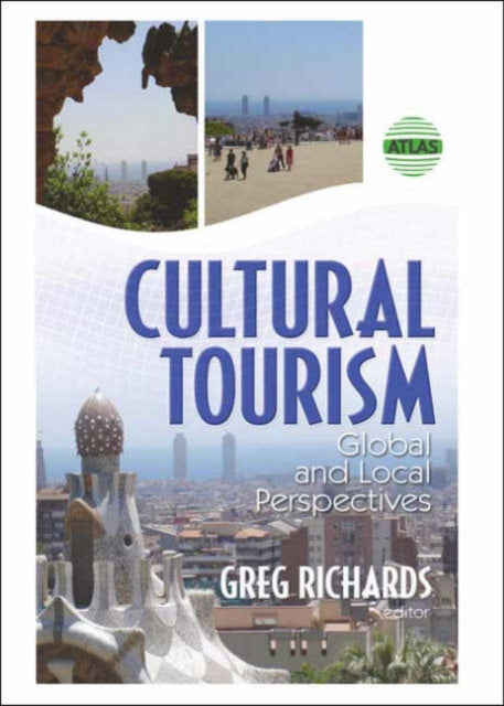 Book cover of: Cultural Tourism. By: Greg Richards