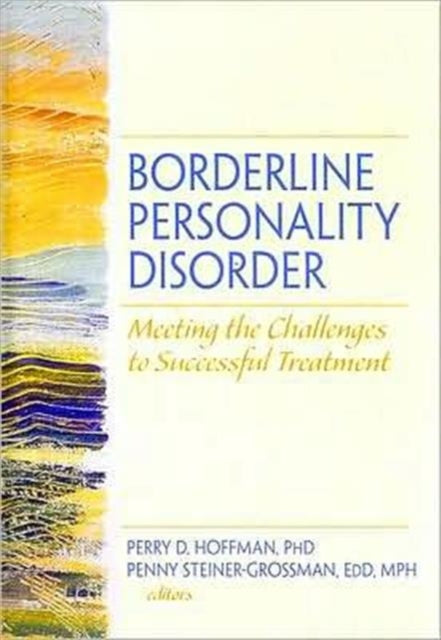 Book cover of: Borderline Personality Disorder