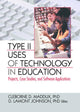 Book cover of: Type II Uses of Technology in Education
