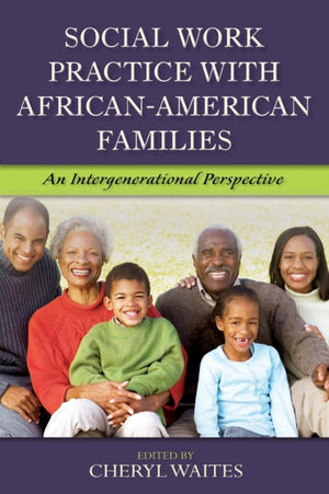 Social Work Practice with African American Families
