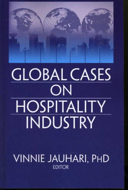 Book cover of: Global Cases on Hospitality Industry