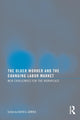 Book cover of: Older Worker and the Changing Labor Market
