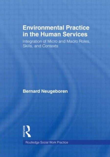 Book cover of: Environmental Practice in the Human Services