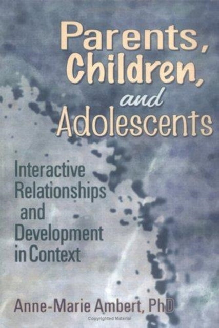 Book cover of: Parents, Children, and Adolescents