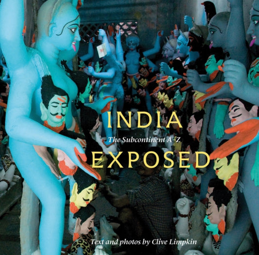 Book cover of: India Exposed. By: Clive Limpkin