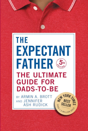 Expectant Father, The Ultimate Guide for Dads-to-Be