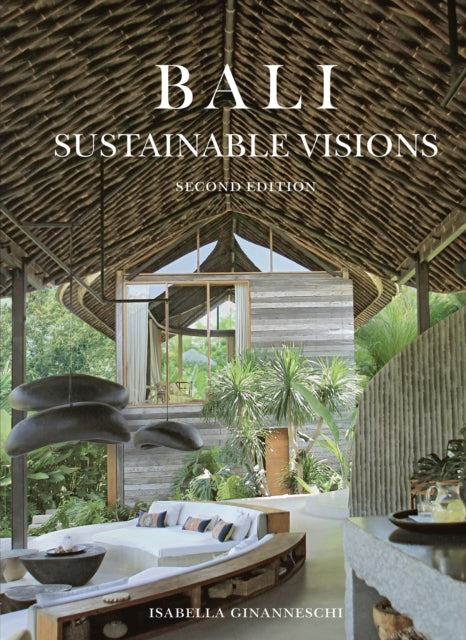 Book cover of: Bali: Sustainable Visions