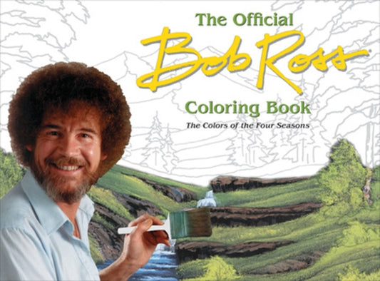 Book cover of: Offical Bob Ross Coloring Book. By: Bob Ross