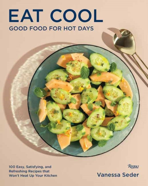 Book cover of: Eat Cool. By: Vanessa Seder