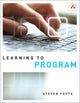 Book cover of: Learning to Program. By: Foote, Steven (Computer programmer)