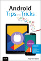 Book cover of: Android Tips and Tricks. By: Guy Hart-Davis