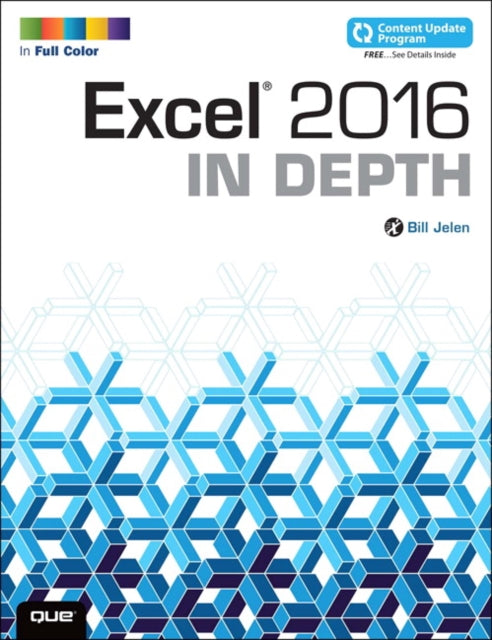 Book cover of: Excel 2016 In Depth. By: Bill Jelen